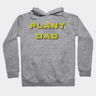 Plant Dad Design Hoodie